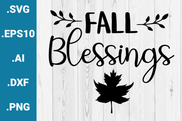 Fall Blessings SVG Cricut Quote: A Designer's Review