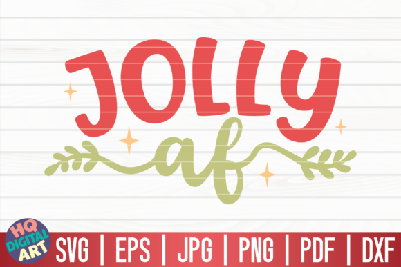 Jolly Af SVG Christmas Quote: A Designer's Honest Review