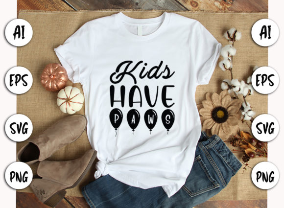 Kids Have Paws: A Designer's Take on This SVG Dog Quote