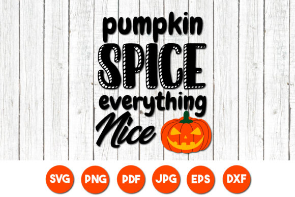 Review: Pumpkin Spice Everything Nice SVG Quote for Fall Embroidery