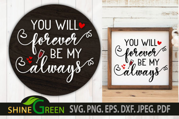 Review: Valentines Day SVG Love Quote Forever Design